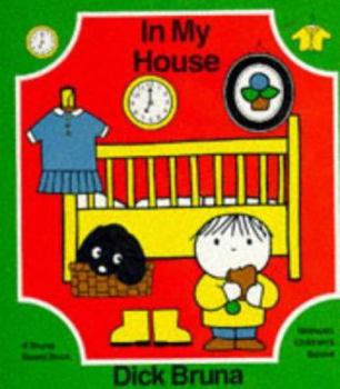 Board book In My House (Bruna Books) Book