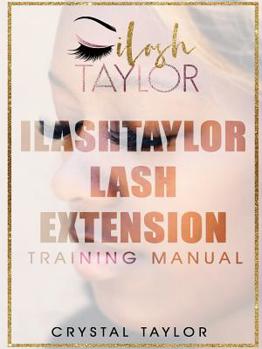 Paperback ILash Taylor Lash Extension Training Manual Book