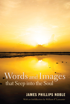 Paperback Words and Images that Seep into the Soul Book