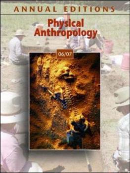 Paperback Annual Editions: Physical Anthropology 06/07 Book
