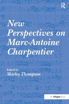 Paperback New Perspectives on Marc-Antoine Charpentier Book