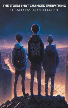 Paperback The Storm That Changed Everything: The Succession of a Legend Book