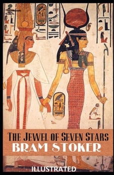 Paperback The Jewel of Seven Stars Illustrated Book