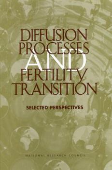 Paperback Diffusion Processes and Fertility Transition: Selected Perspectives Book