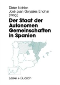 Paperback Der Staat Der Autonomen Gemeinschaften in Spanien [German] Book