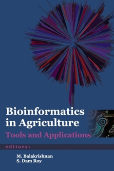 Paperback Bioinformatics in Agriculture: Tools and Applications Book