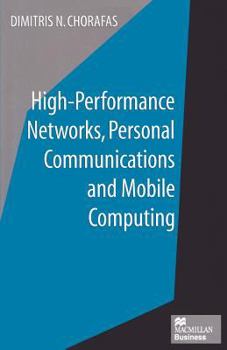 Paperback High-Performance Networks, Personal Communications and Mobile Computing Book