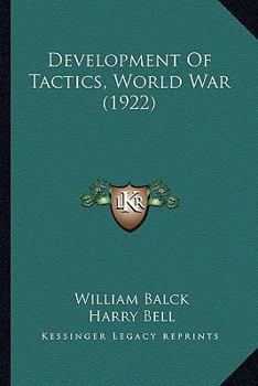 Paperback Development Of Tactics, World War (1922) Book