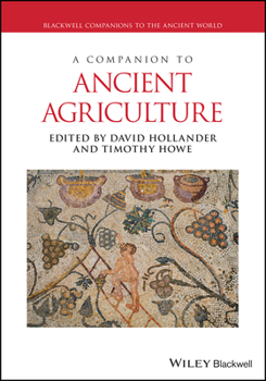 Paperback A Companion to Ancient Agriculture Book