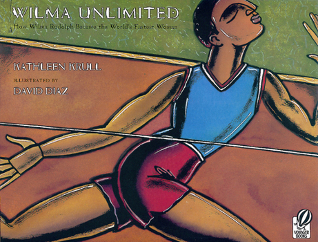 Paperback Wilma Unlimited: How Wilma Rudolph Became the World's Fastest Woman Book