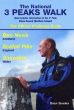 Paperback The National 3 Peaks Walk : Including Information on the Uk's 4th Peak Book