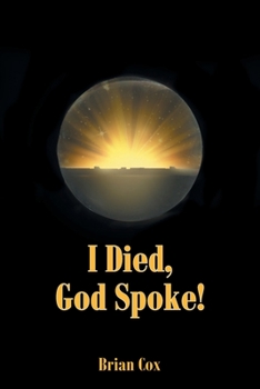 Paperback I Died, God Spoke! Book
