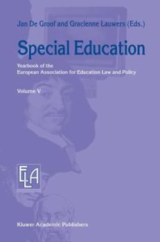 Hardcover Special Education: Yearbook of the European Association for Education Law and Policy Book