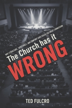 Paperback The Church has it Wrong Book