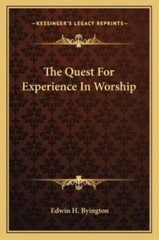 Paperback The Quest For Experience In Worship Book