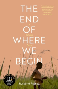 Paperback The End of Where We Begin: A Refugee Story Book