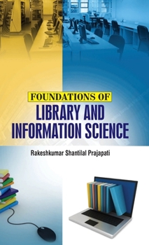 Hardcover Foundations of Library and Information Science Book