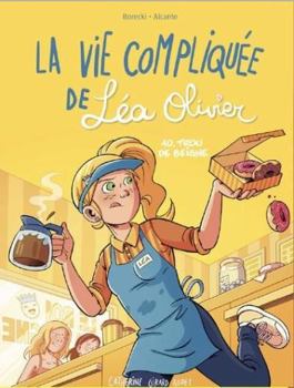 Hardcover BD La vie compliquée de Léa Olivier 10 : Trou de beigne [French] Book