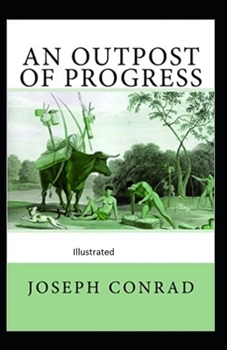 Paperback An Outpost of Progress illustrated Book