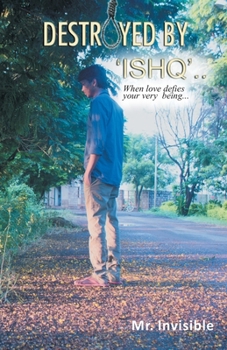 Paperback Destroyed by 'Ishq' Book