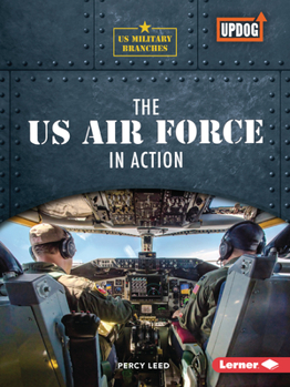 Paperback The US Air Force in Action Book