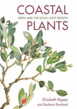 Paperback Coastal Plants: Perth and the South-West Region Book