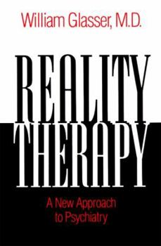 Paperback Reality Therapy: A New Approach to Psychiatry Book