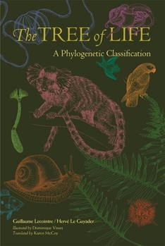 The Tree of Life: A Phylogenetic Classification - Book  of the Harvard University Press Reference Library