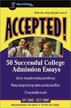 Paperback Accepted! 50 Successful College Admission Essays Book