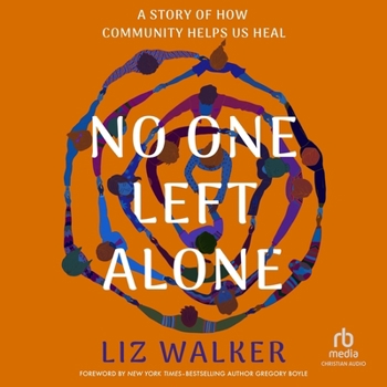 Audio CD No One Left Alone: A Story of How Community Helps Us Heal Book