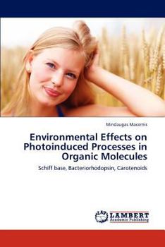 Paperback Environmental Effects on Photoinduced Processes in Organic Molecules Book