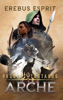 Hardcover Project Tartarus: Arche Book