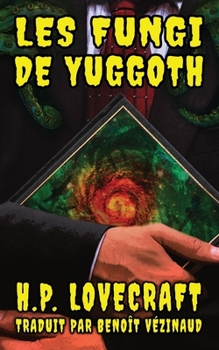 Paperback Les Fungi de Yuggoth [French] Book