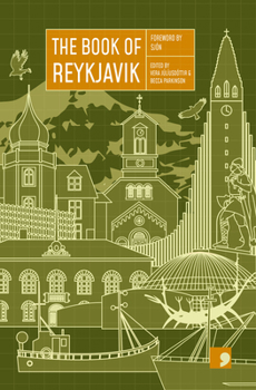 The Book of Reykjavik - Book  of the Reading the City: A City in Short Fiction