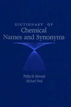 Hardcover Dictionary of Chemical Names and Synonyms Book