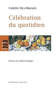 Paperback Célébration du quotidien [French] Book