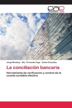 Paperback La conciliación bancaria [Spanish] Book