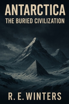 Paperback Antarctica: The buried civilization Book
