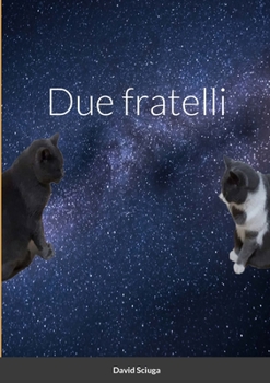 Paperback Due fratelli [Italian] Book