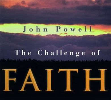 Paperback The Challenge of Faith Book