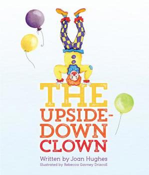 Hardcover The Upside-Down Clown Book