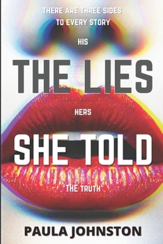 Paperback The Lies She Told: Scottish Author's Explosive Debut Novel Book