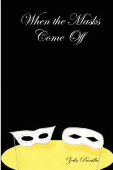 Paperback When the Masks Come Off Book