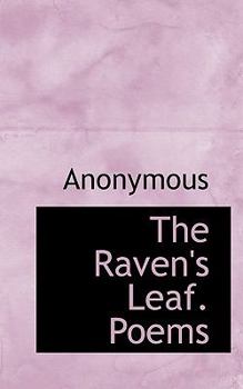 Paperback The Raven's Leaf. Poems Book