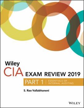 Paperback Wiley CIA Exam Review 2019, Part 1: Essentials of Internal Auditing Book