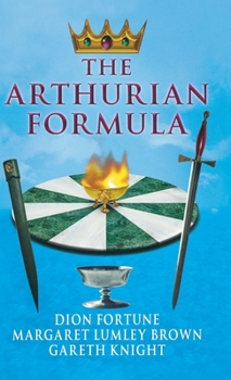 Hardcover The Arthurian Formula Book