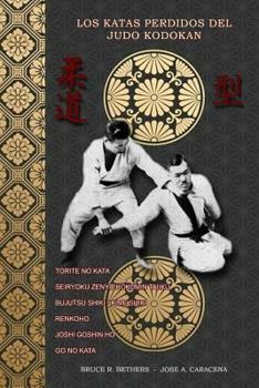 Paperback Los Katas Perdidos del Judo Kodokan [Spanish] Book