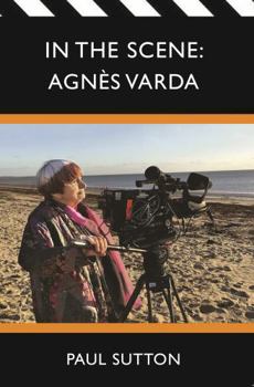 Paperback In the Scene: Agnes Varda Book