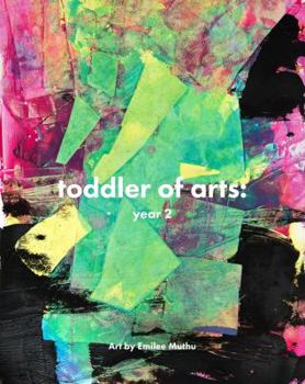 Hardcover Toddler of Arts: Year 2 Book