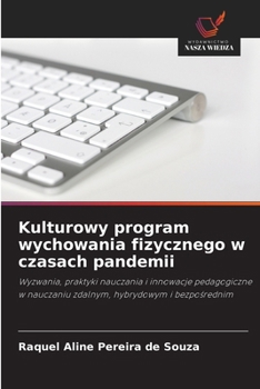 Kulturowy program wychowania fizycznego w czasach pandemii